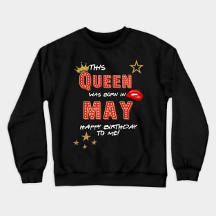 May Birthday Gift Crewneck Sweatshirt